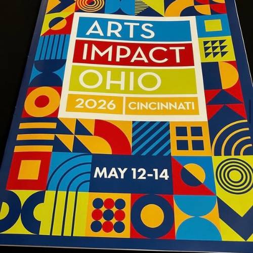 Colorful promotional graphic for the 2026 Arts Impact Ohio conference in Cincinnati, featuring bold geometric patterns in blue, yellow, red, and black with the event dates May 12–14.